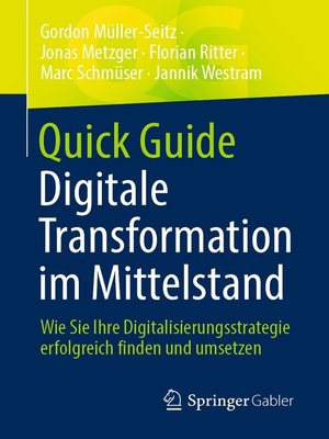 cover image of Quick Guide Digitale Transformation im Mittelstand